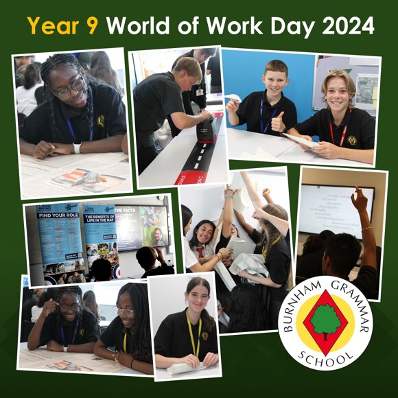 An exciting Year 9 World of Work Day 2024! - Latest News - Burnham ...